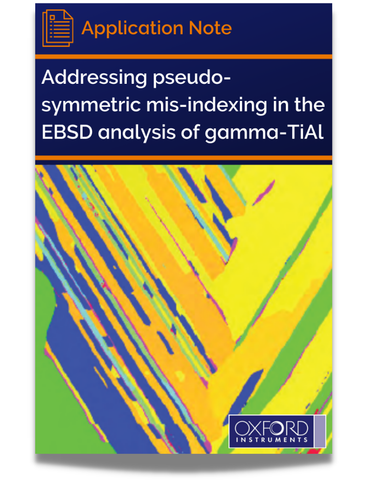 Addressing Pseudo-symmetric Mis-indexing In The EBSD Analysis Of Gamma ...